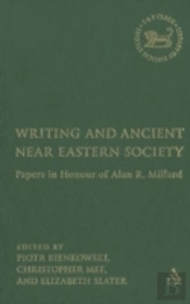 Writing And Ancient Near East Society