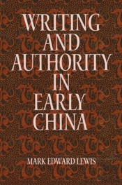 Writing And Authority In Early China