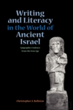 Bertrand.pt - Writing And Literacy In The World Of Ancient Israel