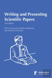 Writing And Presenting Scientific Papers 2nd Edition