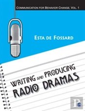 Writing And Producing Radio Dramas