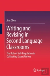 Writing And Revising In Second Language Classrooms