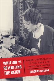 Writing And Rewriting The Reich