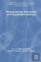 Writing And The Articulation Of Postqualitative Research