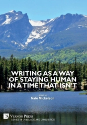 Writing As A Way Of Staying Human In A Time That Isn'T