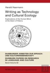 Writing As Technology And Cultural Ecology