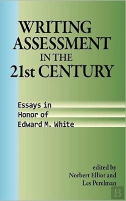Bertrand.pt - Writing Assessment In The 21st Century
