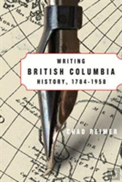 Bertrand.pt - Writing British Columbia History, 1784-1958