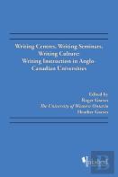 Writing Centres, Writing Seminars, Writing Culture