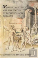 Writing Conscience And The Nation In Revolutionary England