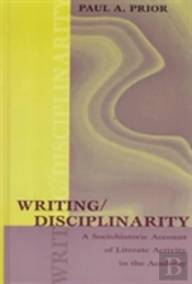 Writing/Disciplinarity