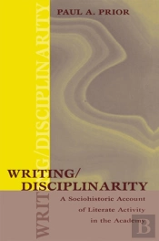 Writing/Disciplinarity