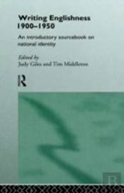 Writing Englishness: An Introductory Sourcebook