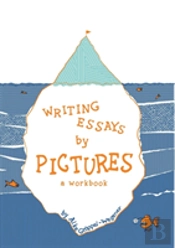 Writing Essays By Pictures