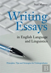 Writing Essays In English Language And Linguistics