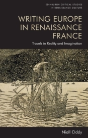 Writing Europe In Renaissance France