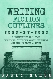 Writing Fiction Outlines
