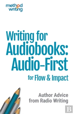 Bertrand.pt - Writing For Audiobooks