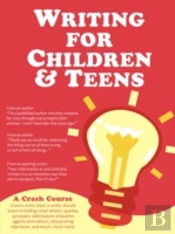 Writing For Children And Teens