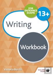 Writing For Common Entrance 13+ Workbook