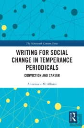 Writing For Social Change In Temperance Periodicals