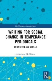 Writing For Social Change In Temperance Periodicals