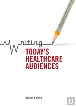 Bertrand.pt - Writing For Today'S Healthcare Audiences