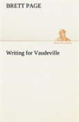 Writing For Vaudeville