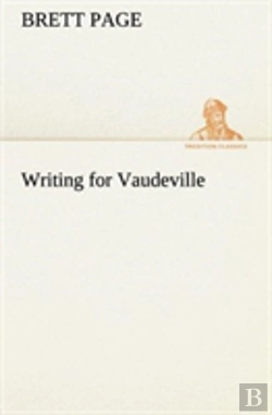 Bertrand.pt - Writing For Vaudeville
