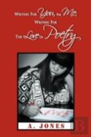 Writing For You, For Me, Writing For The Love Of Poetry