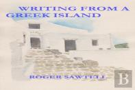 Writing From A Greek Island