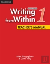 Writing From Within Level 1 Teacher'S Manual