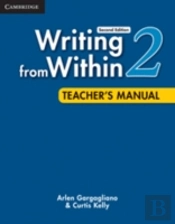 Writing From Within Level 2 Teacher'S Manual