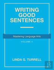 Writing Good Sentences: Mastering Langua