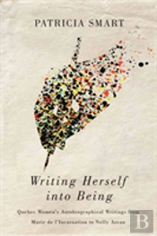 Writing Herself Into Being