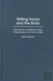 Writing Horror And The Body