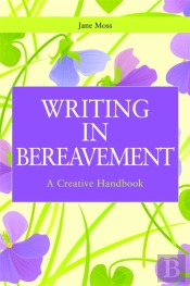 Writing In Bereavement
