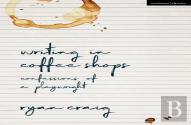 Writing In Coffee Shops
