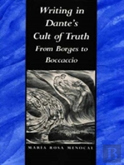 Writing In Dante'S Cult Of Truth