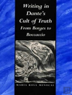 Bertrand.pt - Writing In Dante'S Cult Of Truth