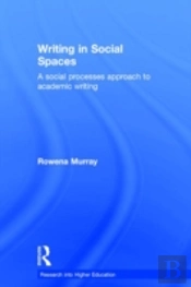 Writing In Social Spaces