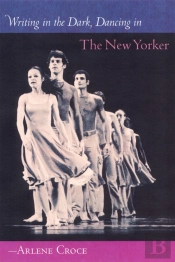 Writing In The Dark, Dancing In The New Yorker