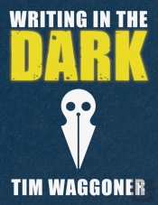 Writing In The Dark