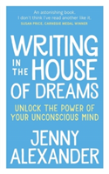 Writing In The House Of Dreams