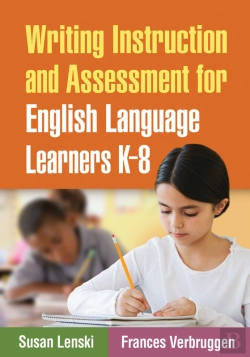 Bertrand.pt - Writing Instruction And Assessment For English Language Learners K-8