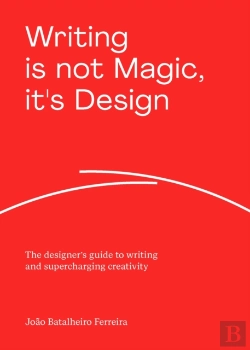 Bertrand.pt - Writing Is Not Magic, It'S Design