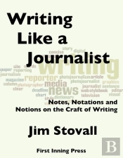 Writing Like A Journalist