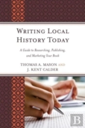 Writing Local History Today Apb