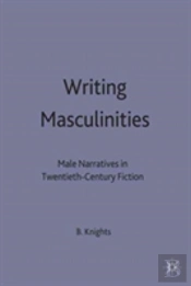 Writing Masculinities