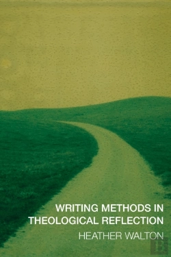 Bertrand.pt - Writing Methods In Theological Reflection